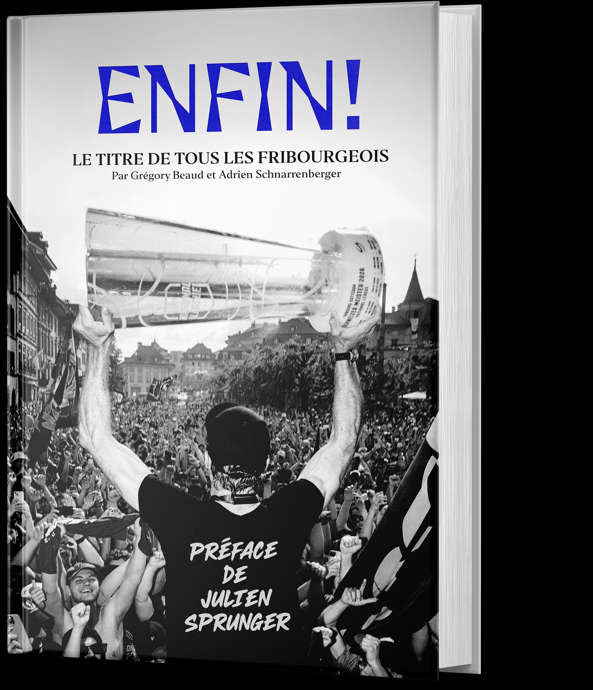 Couverture du livre ENFIN!, le récit du titre de Fribourg-Gottéron