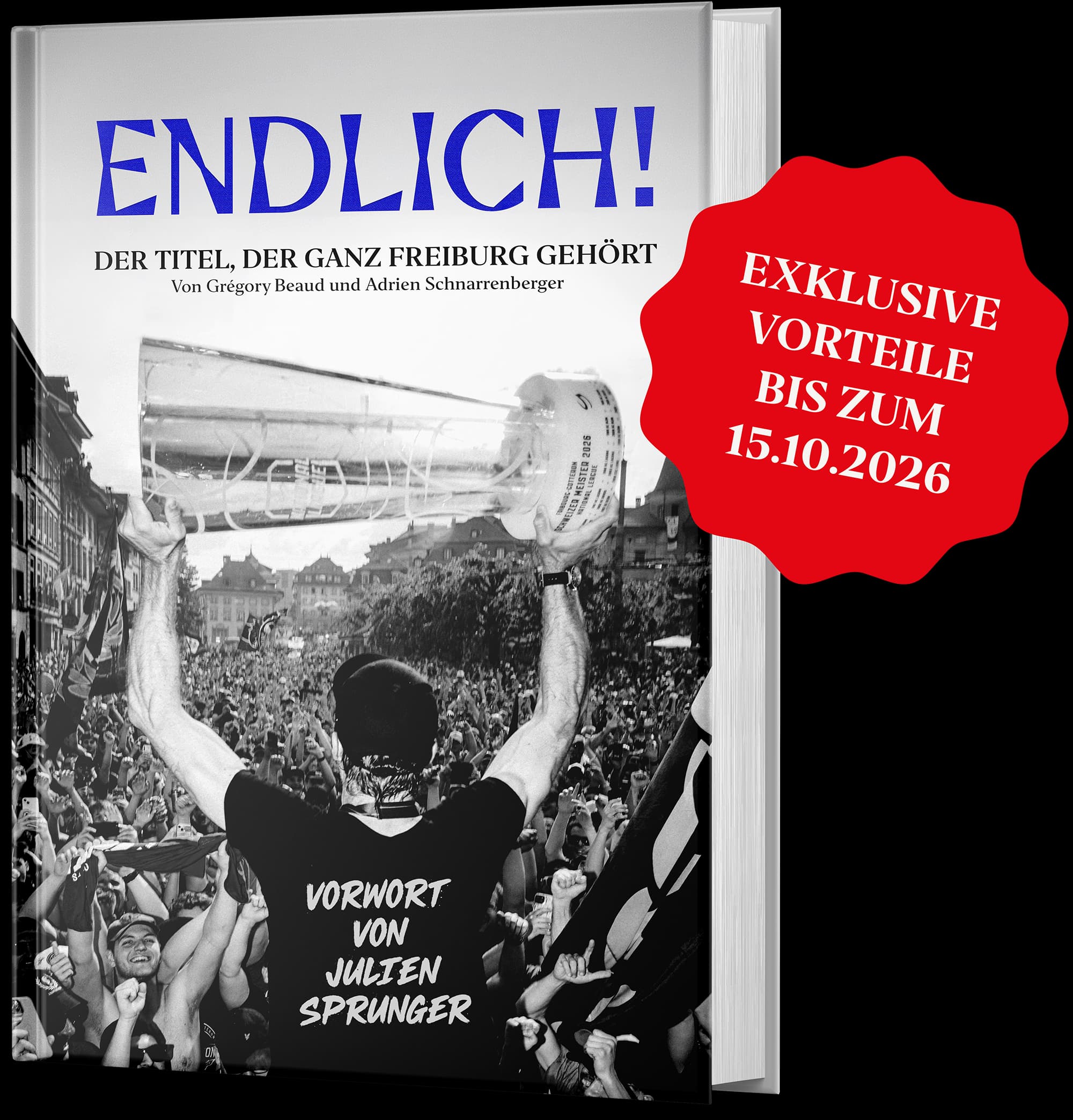Cover des Buches ENDLICH!, die Geschichte des Fribourg-Gottéron-Titels